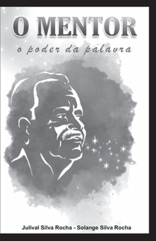 Paperback O Mentor: O Poder Da Palavra [Portuguese] Book