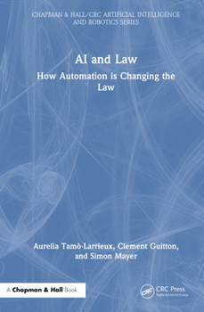 Hardcover AI and Law: How Automation is Changing the Law Book
