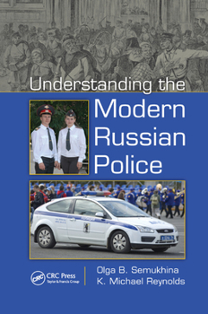 Paperback Understanding the Modern Russian Police Book