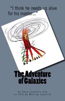 Paperback The Adventure of Galaxies Book
