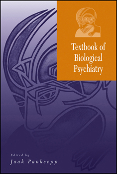 Hardcover Textbook of Biological Psychiatry Book
