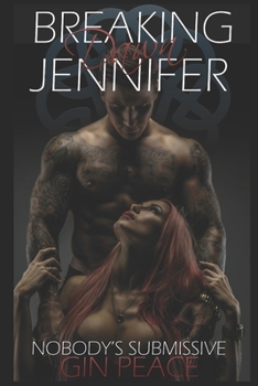 Paperback Breaking (Jennifer) Dawn: No one's submissive Book