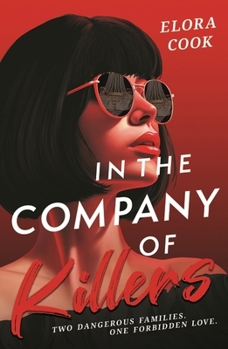Paperback In the Company of Killers: a twisty YA mafia thriller Book