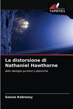Paperback La distorsione di Nathaniel Hawthorne [Italian] Book