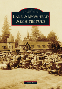 Paperback Lake Arrowhead Architecture Book