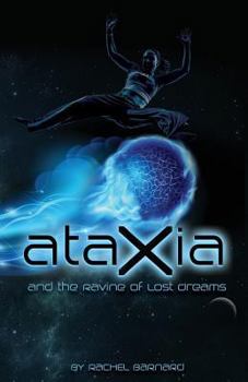 Paperback Ataxia and the Ravine of Lost Dreams Book