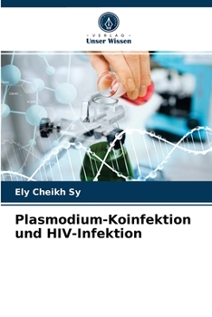 Paperback Plasmodium-Koinfektion und HIV-Infektion [German] Book