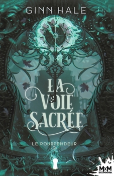 Paperback La Voie sacrée: Le Pourfendeur, T3 [French] Book