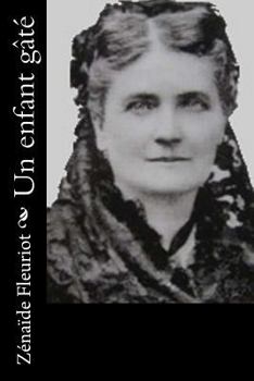 Paperback Un enfant gâté [French] Book