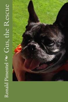 Paperback Gus, the Rescue Book