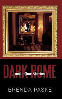 Paperback Dark Rome: And Other Stories Book