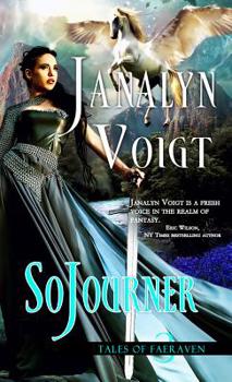 SoJourner - Book #3 of the Tales of Faeraven