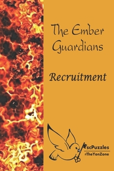 Paperback The Ember Guardians - Recruitment: An Escape Book Experience Book
