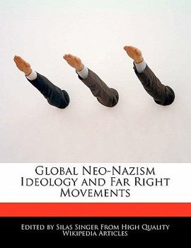 Paperback Global Neo-Nazism Ideology and Far Right Movements Book