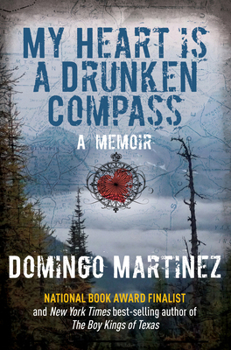 Hardcover My Heart Is a Drunken Compass: A Memoir Book