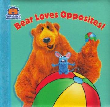 Board book Bear Loves Opposites Book