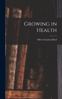 Hardcover Growing in Health Book