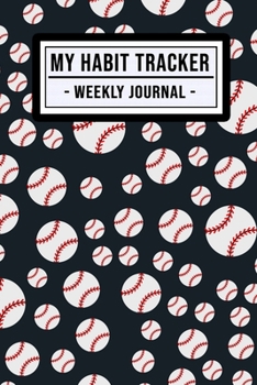 My Habit Tracker Journal: Softball Habit Tracker / Journal  | 52 Weeks | Undated (6x9)