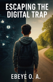 Paperback Escaping the Digital Trap Book