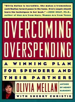 Paperback Overcoming Overspending: A Winning Plan for Spenders and Their Partners Book