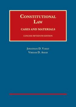 Hardcover Constitutional Law, Cases and Materials, Concise (University Casebook Series) Book