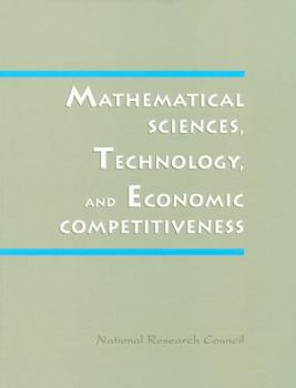 Paperback Mathematical Science, Technology and Economic Competitiveness Book