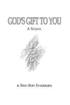 Paperback God's Gift to You: A Sequel Book