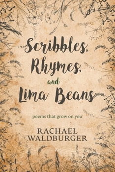 Paperback Scribbles, Rhymes, and Lima Beans Book