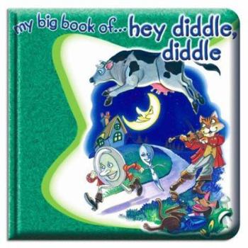 Board book My Big Book of Hey Diddle Diddle Book