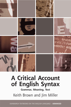 Paperback A Critical Account of English Syntax: Grammar, Meaning, Text Book
