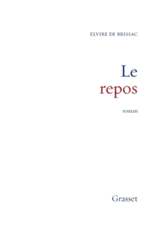 Paperback Le repos [French] Book