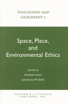 Paperback Philosophy and Geography I: Space, Place, and Environmental Ethics Book