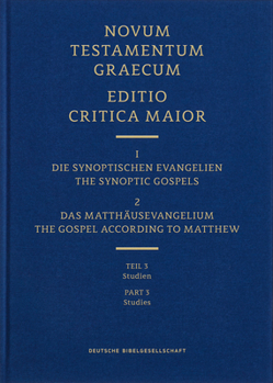 Hardcover Novum Testamentum Graecum Editio Critica Maior, Vol. 1.1/3: The Gospel According to Matthew, Studies Book