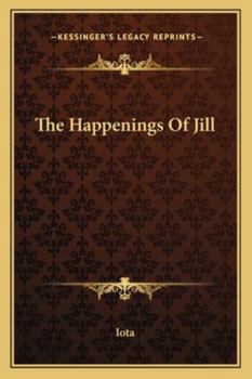 Paperback The Happenings Of Jill Book