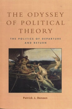 Paperback Odyssey of Political Theory: The Politics of Departure and Return Book
