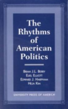 Paperback The Rhythms of American Politics Book