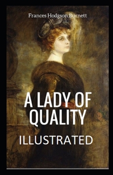 Paperback A Lady of Quality Illustrated Book