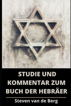 Paperback Studie und Kommentar zum Buch der Hebräer [German] Book