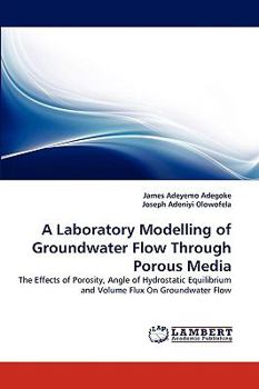Paperback A Laboratory Modelling of Groundwater Flow Through Porous Media Book