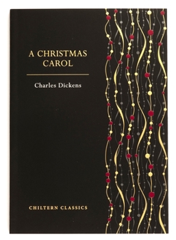 A Christmas Carol (Chiltern Classic)