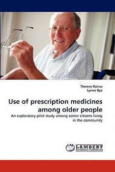 Paperback Use of Prescription Medicines Among Older People Book