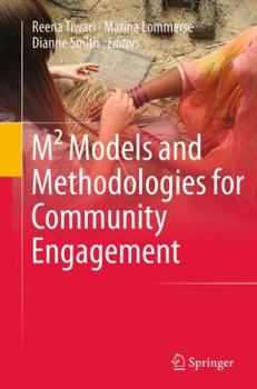 Paperback M² Models and Methodologies for Community Engagement Book