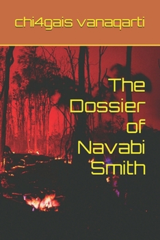 Paperback The Dossier of Navabi Smith Book