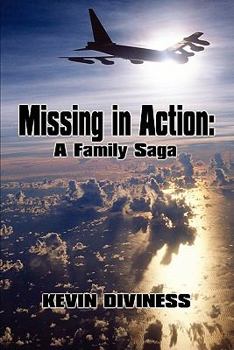 Paperback Missing in Action: A Family Saga Book