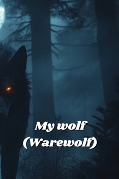 Paperback My wolf (Warewolf) Book