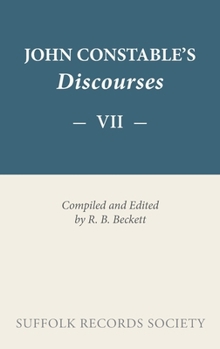 Constable Correspondence Volume 7 Discourses