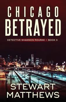 Paperback Chicago Betrayed Book