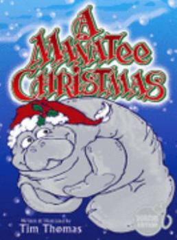 Hardcover A Manatee Christmas Book