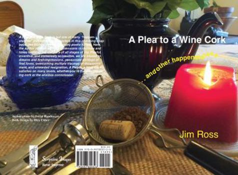 Paperback A Plea to a Wine Cork: and other happenstances Book