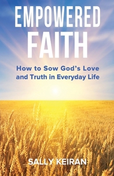 Paperback Empowered Faith Book